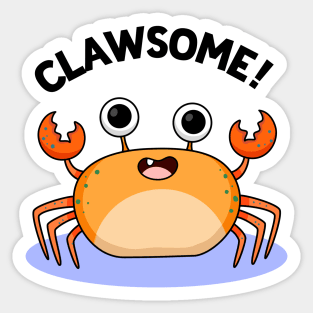 Clawsome Cute Crab Pun Sticker